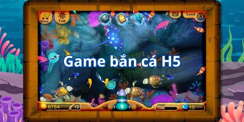 Bắn cá H5 - Game bắn cá đổi thưởng tạo nên cơn sốt khủng khiếp