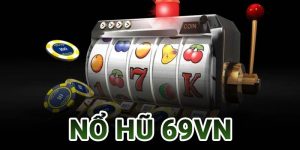 nổ hũ 69VN