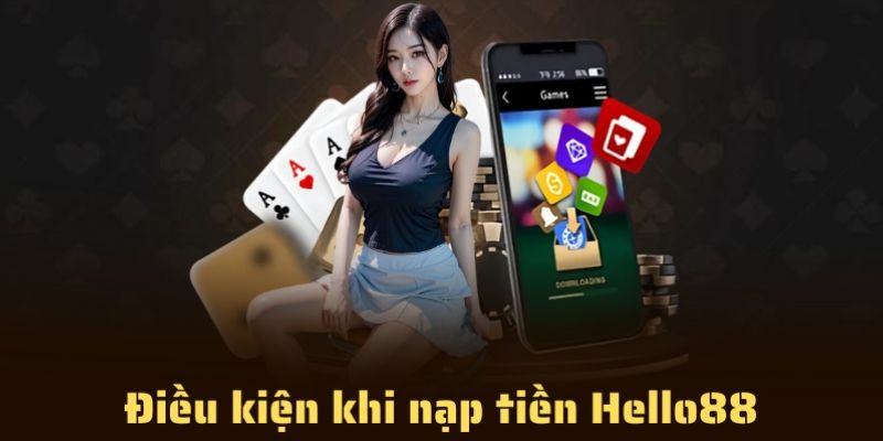 Gửi tiền Hello88 với các yếu tố nên chú ý