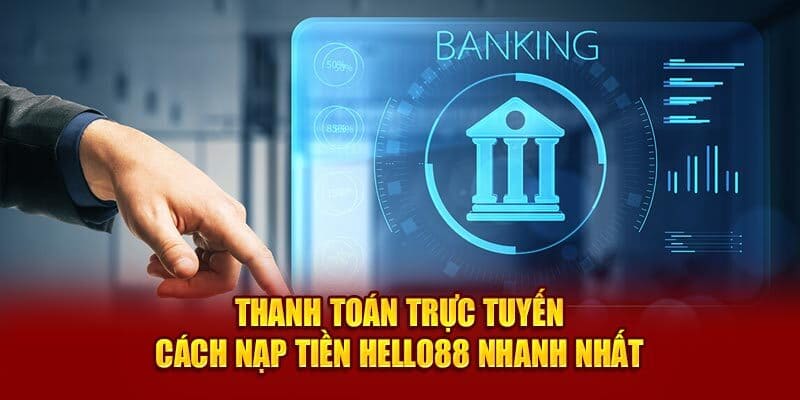 Nạp tiền Hello88